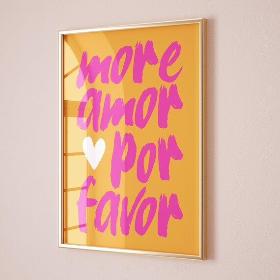 More Amor Por Favor Pink Brush Lettering on Orange Quote Poster