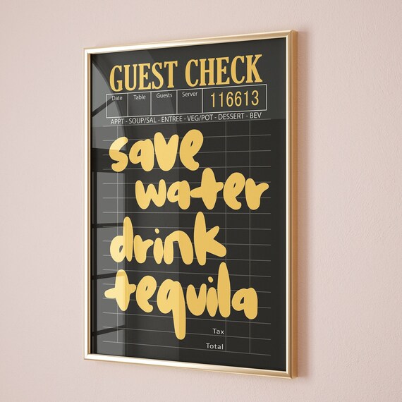Save Water Drink Tequila Black Guest Check Gold Bar Wall Art