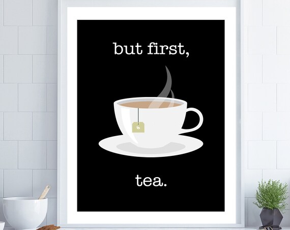 But First Tea Retro Kitchen Poster, Tea Lover Decor