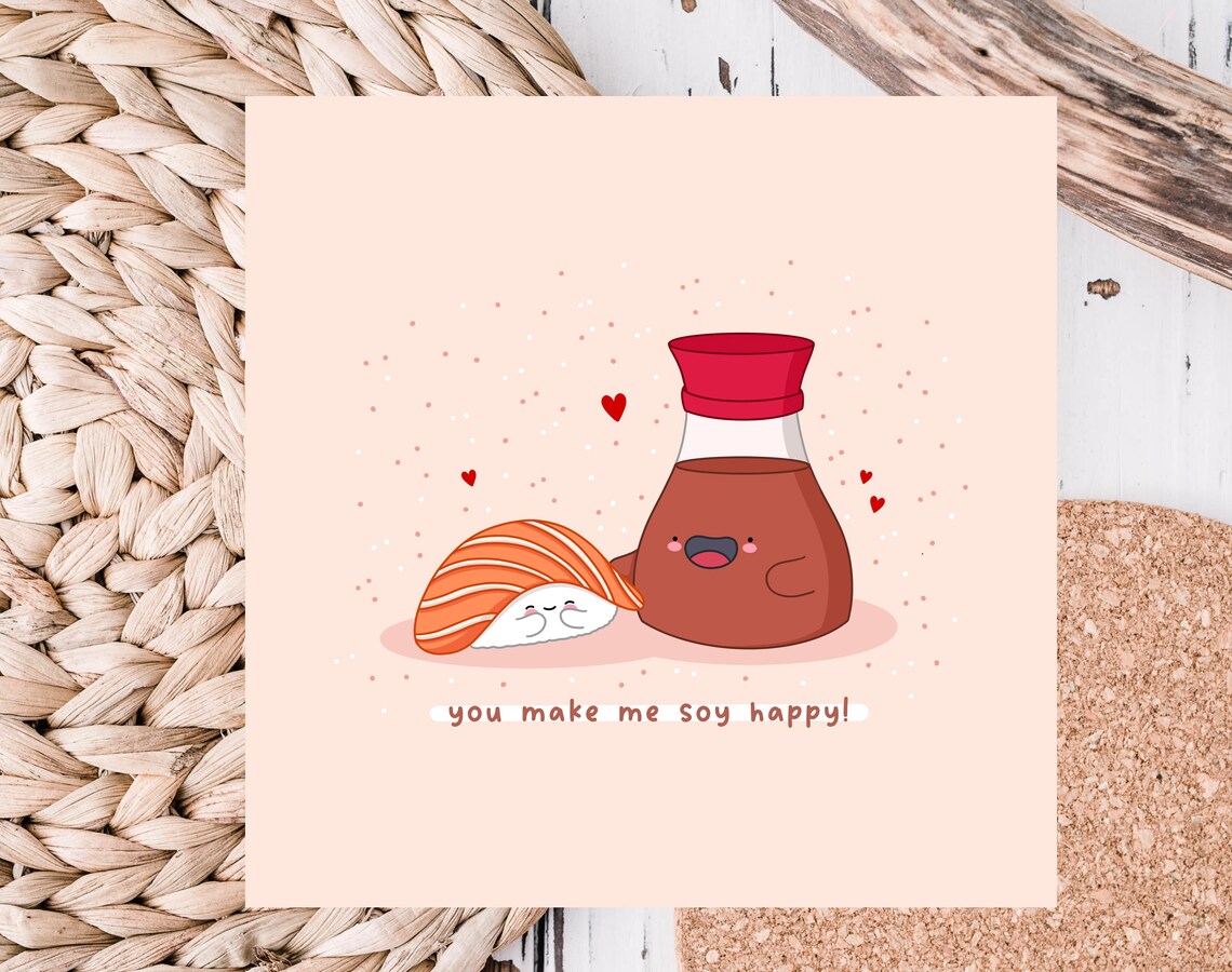 You Make Me Soy Happy Kawaii Sushi and Soy Sauce Valentine Poster - Image 4