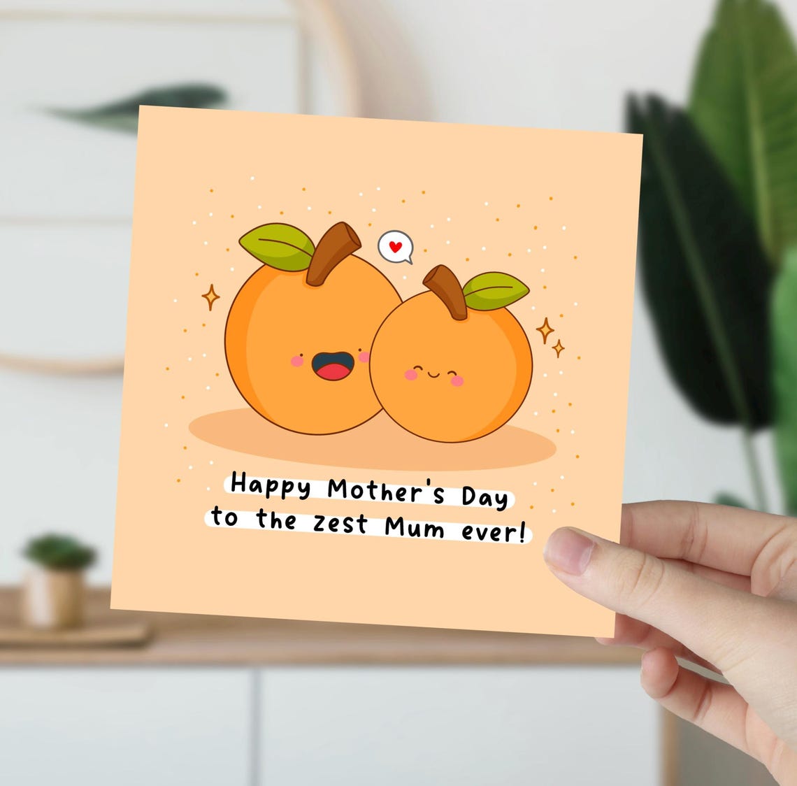 Kawaii Happy Mothers Day to the Zest Mum Ever Orange Pun Print - Image 6