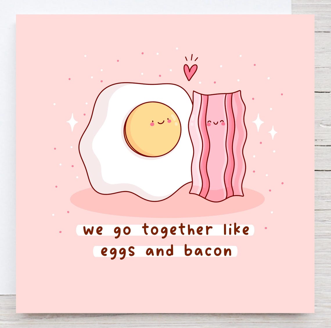 Kawaii We Go Together Like Eggs and Bacon Pun Love Art Print