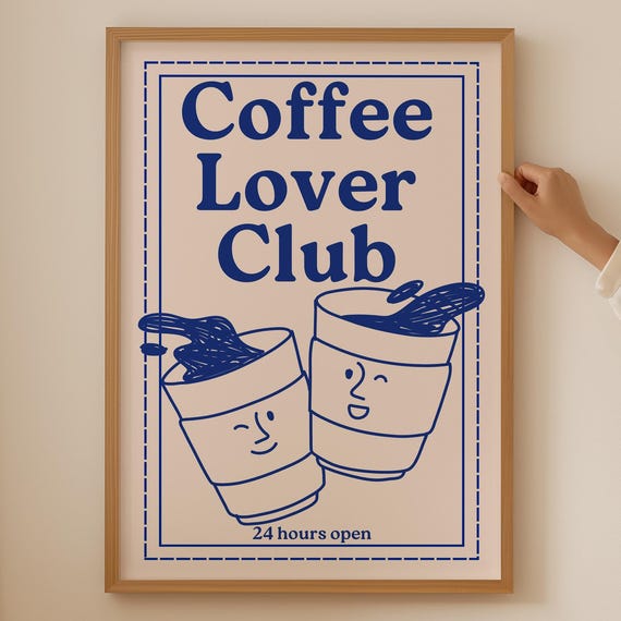 Coffee Lover Poster Trendy Wall Art For Kitchen Room Decor Funky Dopamine Print As Gift Barista Bar Sign