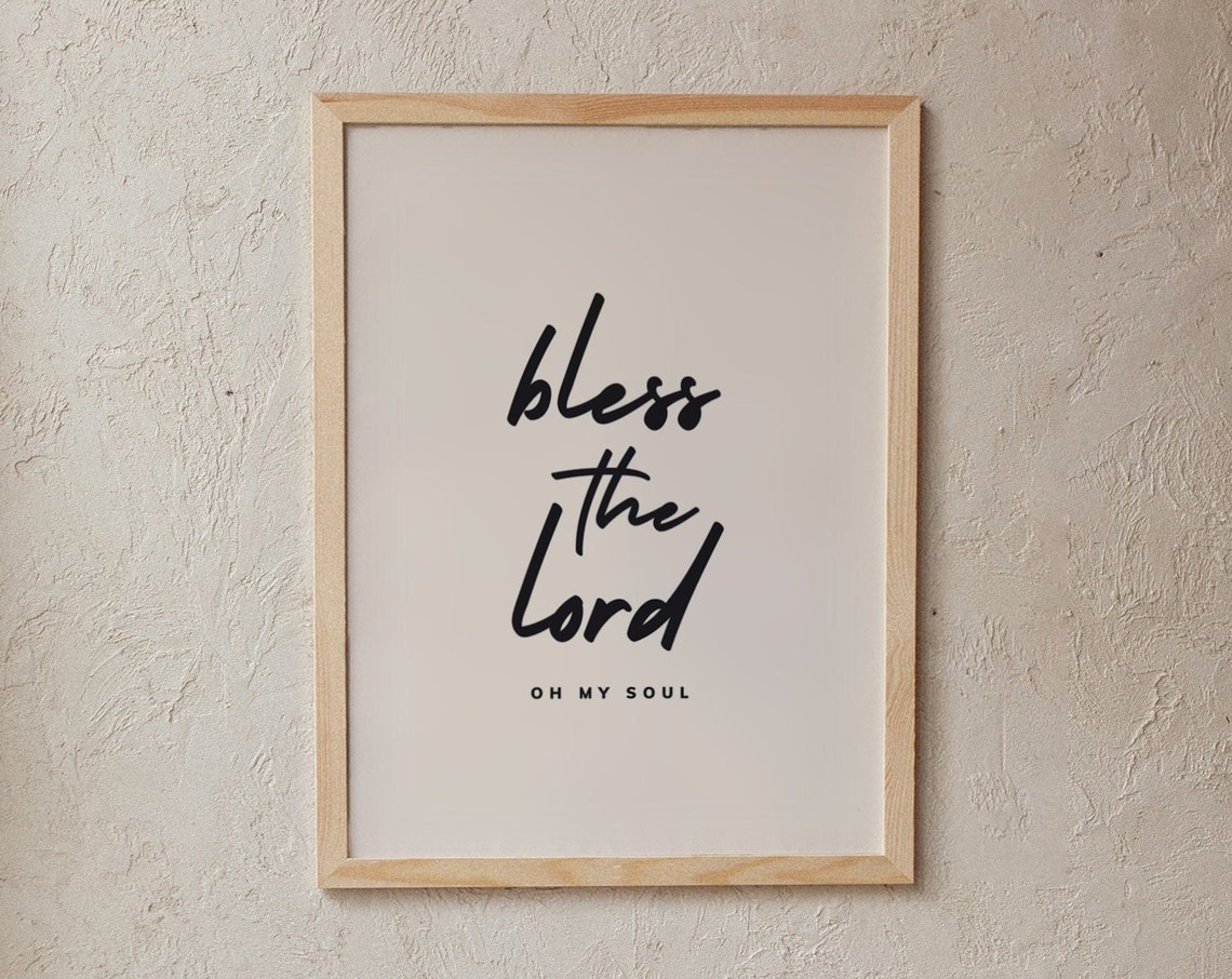 Bless The Lord Oh My Soul Hand Lettered Script Christian Poster - Image 4