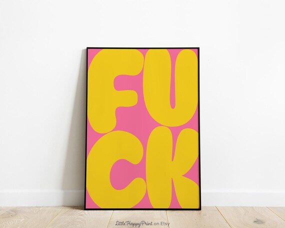 Fuck Print Yellow Pink Funny Abstract Rude Swear Word Retro Fun Dopamine Decor Quirky Funky Eclectic Wall Art Instant Download