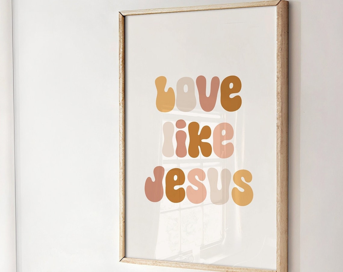 Love Like Jesus Girls Room Retro Nursery Art Print