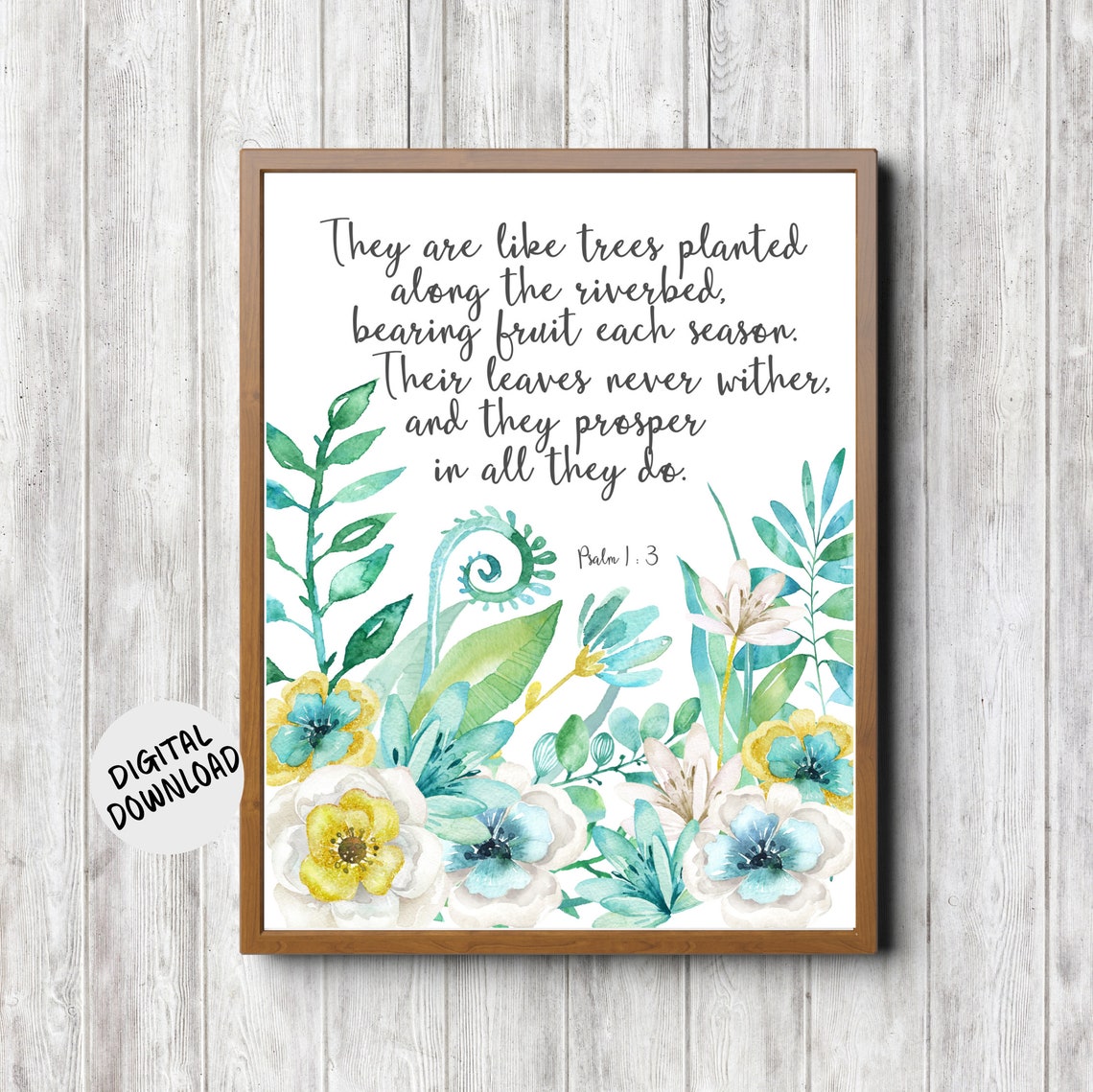 Psalm 1 3 Watercolor Flowers Scripture Wall Art Nursery Wall Poster Planted Like Trees Bible Verse Decor Christian Gift