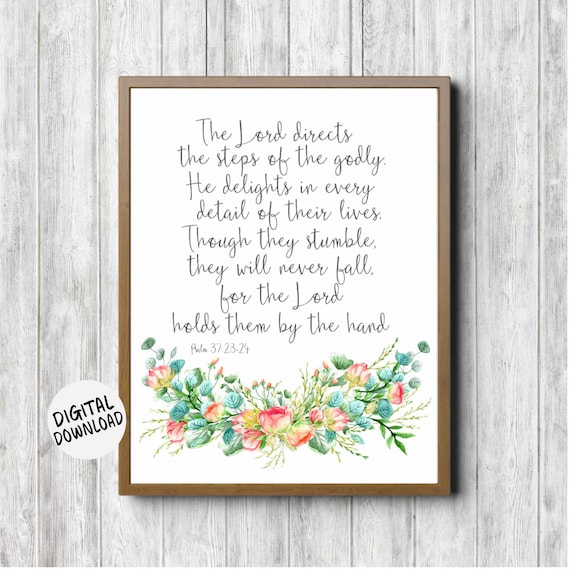 Psalm 37 23 24 The Lord Directs Floral Watercolor Scripture Poster