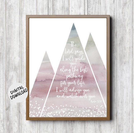 Psalm 32 8 Scripture Girl Nursery Office Wall Art I Will Guide You Bible Verse Print Watercolor Abstract Mountains