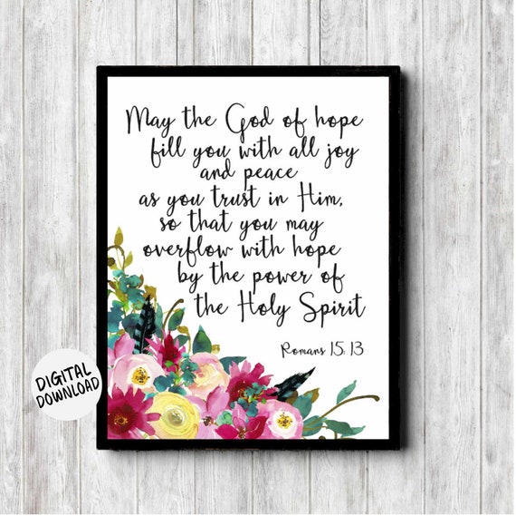 Romans 15:13 Scripture Watercolor Flowers Art Print