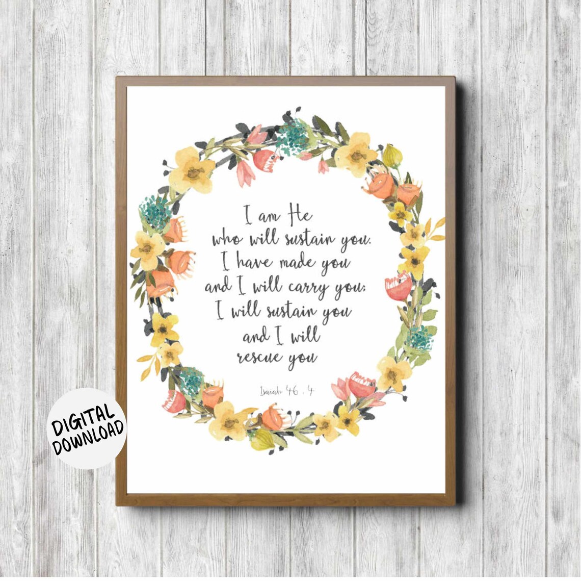 Isaiah 46:4 Scripture Wall Art, Watercolor Wreath