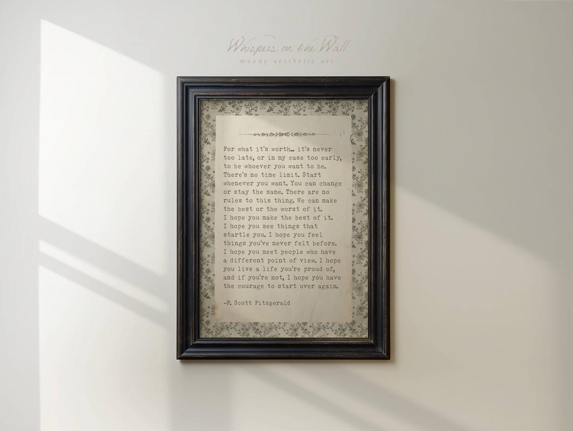 F Scott Fitzgerald For What It Is Worth Sage Floral Quote Poster - Image 2