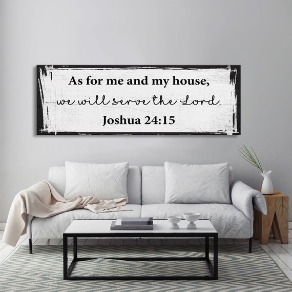As For Me And My House, Joshua 24:15 Art Print