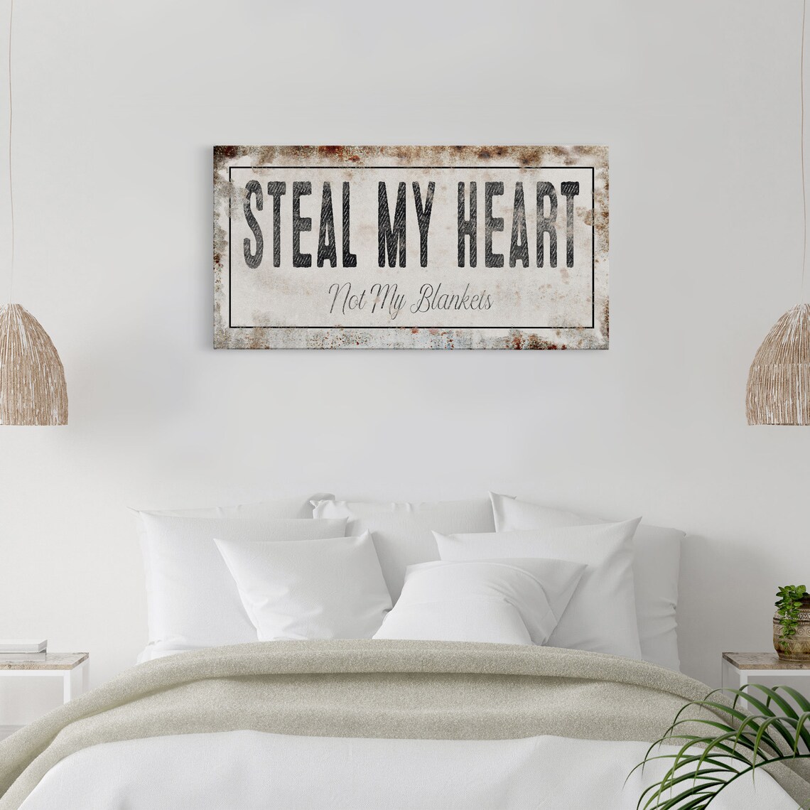 Steal My Heart Not My Blankets Rustic Farmhouse Bedroom Sign Wall Art - Image 5