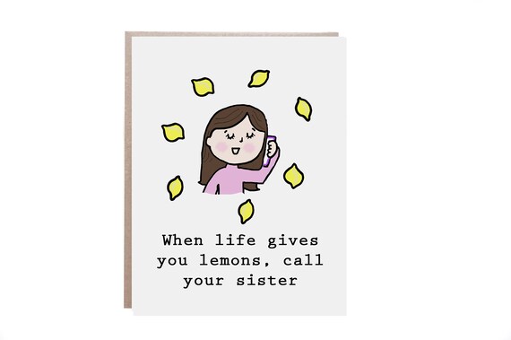 Sister Birthday Card Sister Card When Life Gives You Lemons