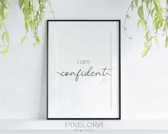 I Am Confident Script Affirmation Minimalist Motivational Wall Art