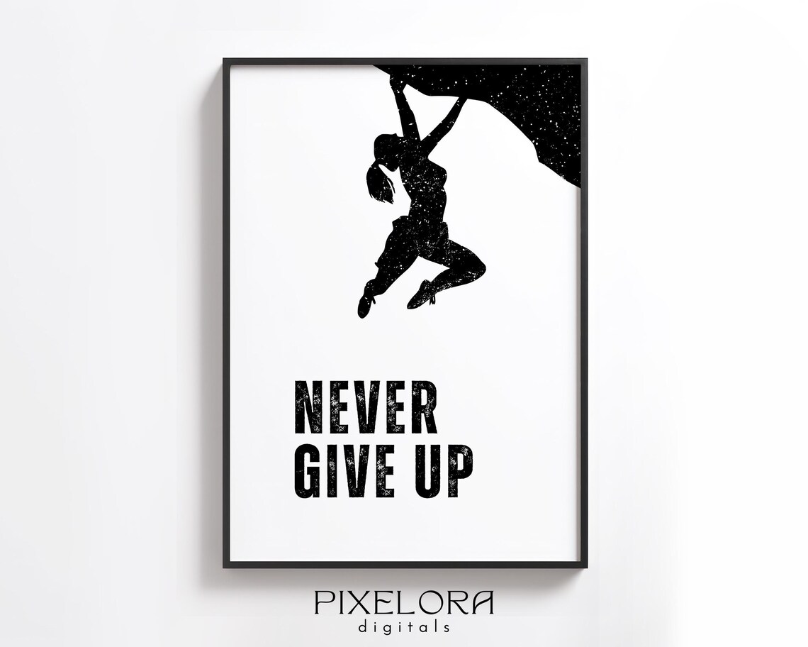 Never Give Up Quote Motivational Wall Art Inspirational Poster Encouraging Office Decor