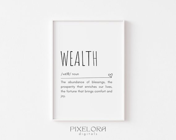 Wealth Definition Minimalist Inspirational Quote Wall Art With Heart Accent