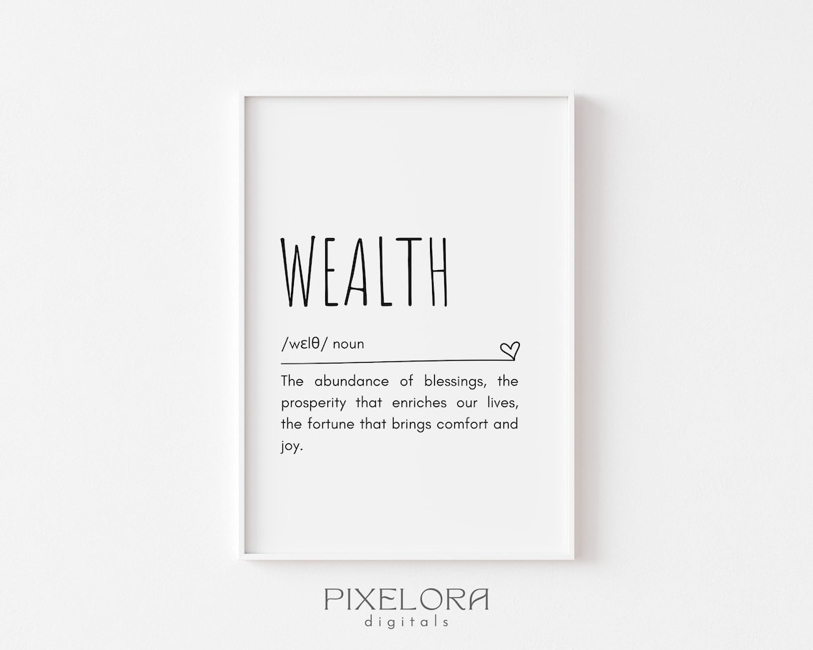 Wealth Definition Minimalist Inspirational Quote Wall Art With Heart Accent