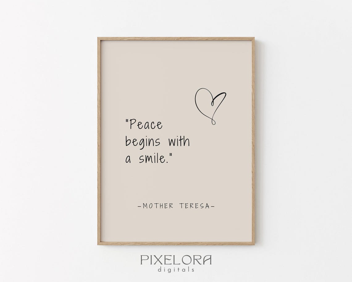 Mother Teresa Peace Begins With a Smile Minimalist Quote Poster