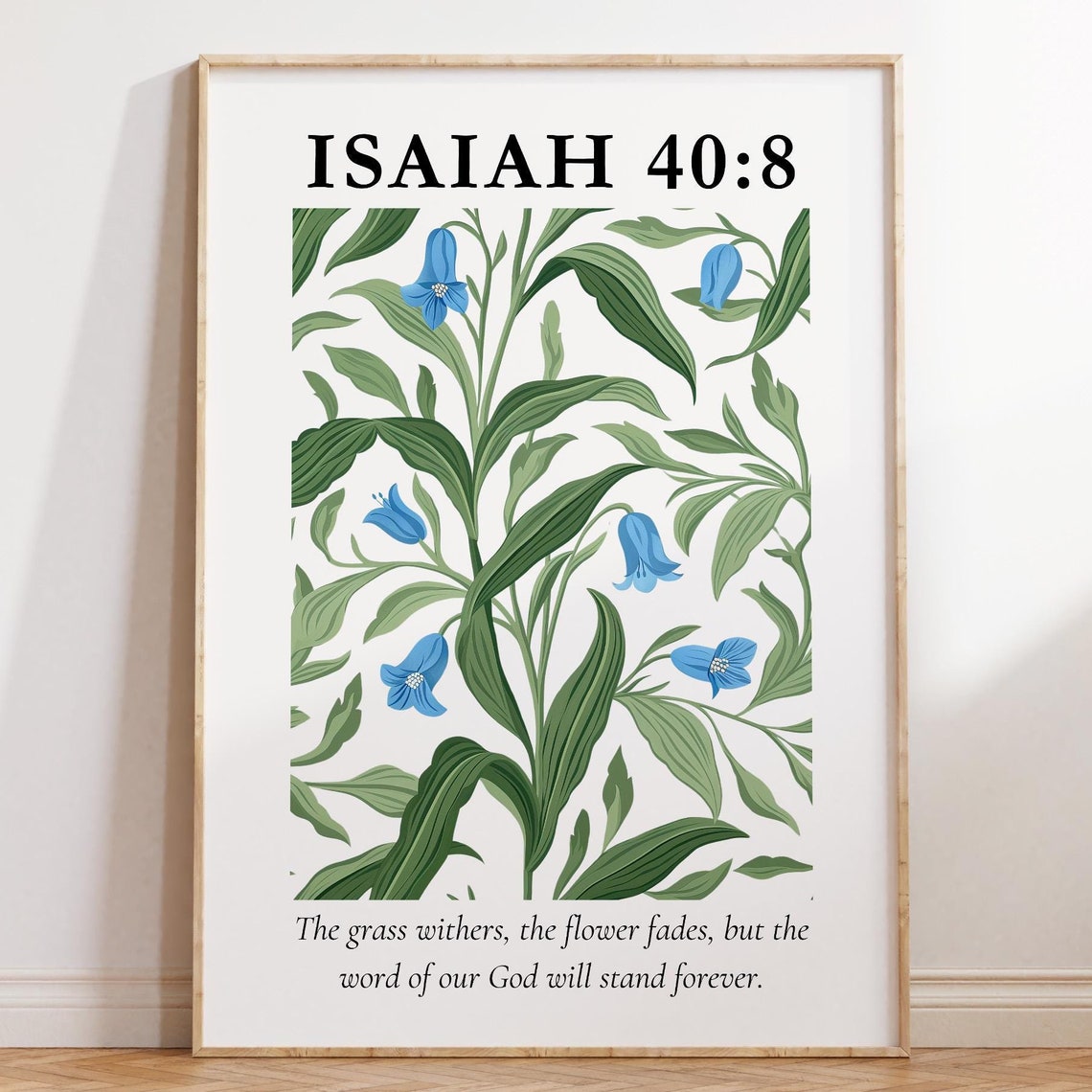 Isaiah 40:8 William Morris Style Botanical Floral Scripture Poster