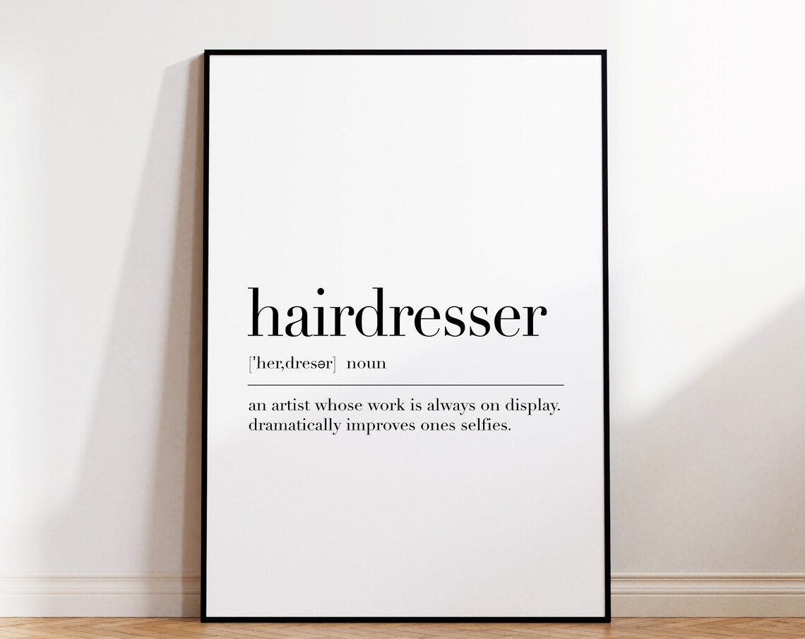 Hairdresser Hairdresser Print Hairdresser Poster Hairdresser Definition Hairdresser Wall Art Decor Hairdresser Gift - Image 4