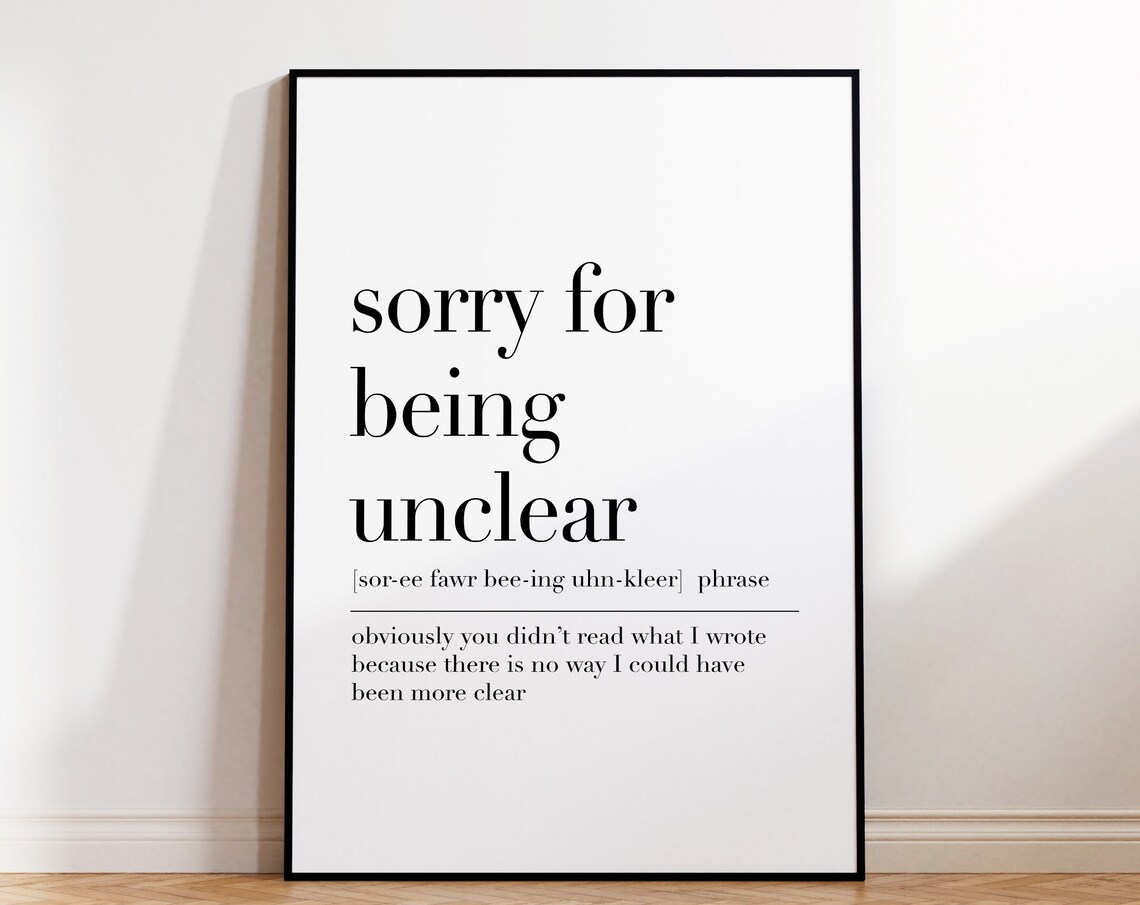 Sorry For Being Unclear Definition Print Office Wall Art Art Home Office Decor Dictionary Poster Coworker Gifts - Image 4