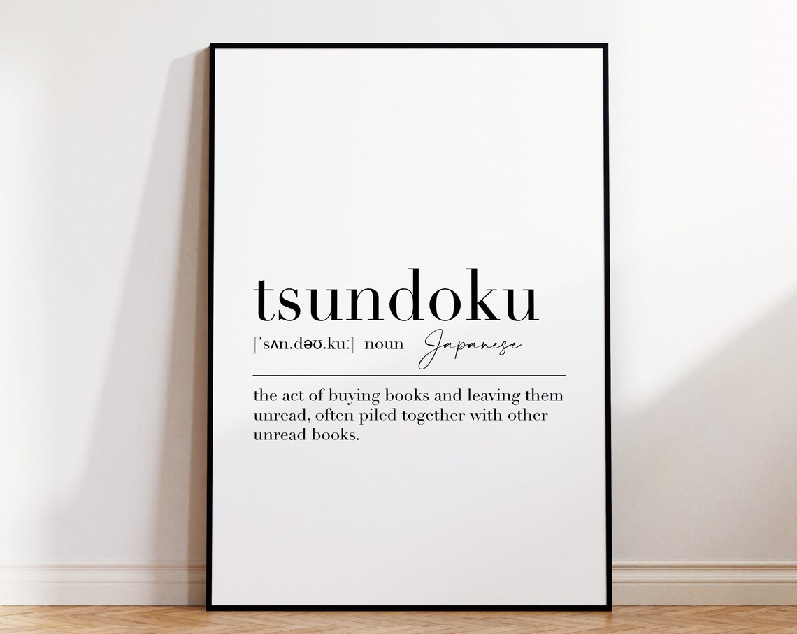 Tsundoku Tsundoku Print Tsundoku Poster Tsundoku Japanese Definition Print Wall Art Tsundoku Wall Art - Image 4