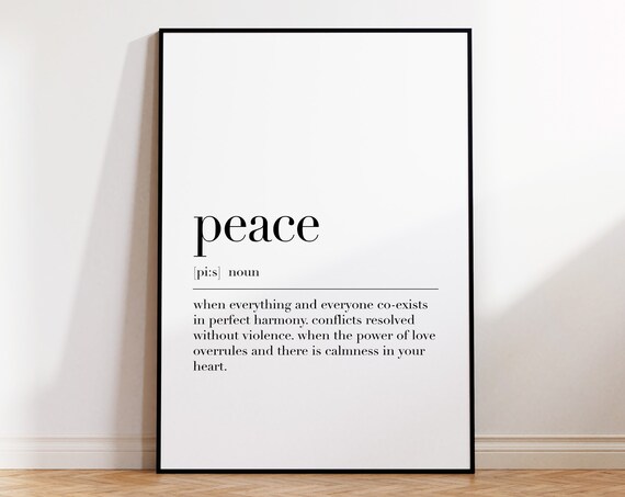 Peace Quote Typography Art Print, Peace Sign Definition