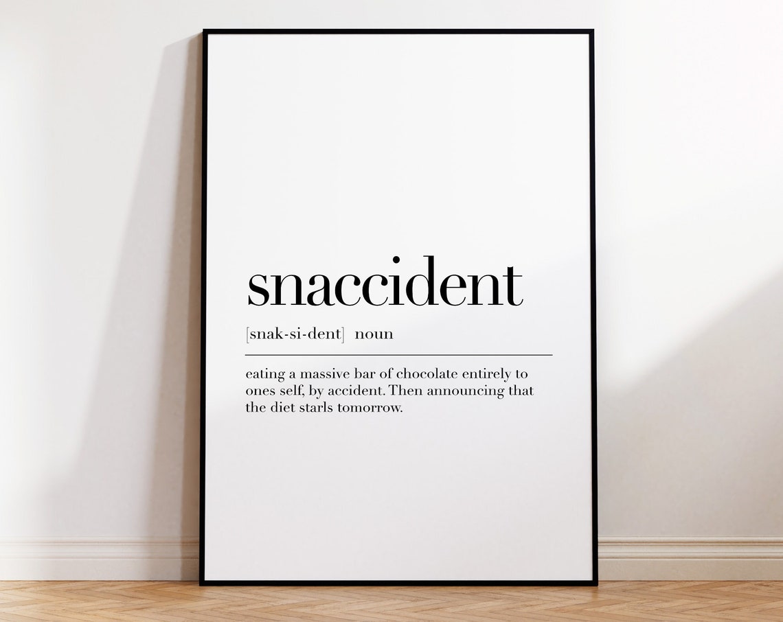 Snaccident Funny Chocolate Definition Foodie Humor Word Poster - Image 4