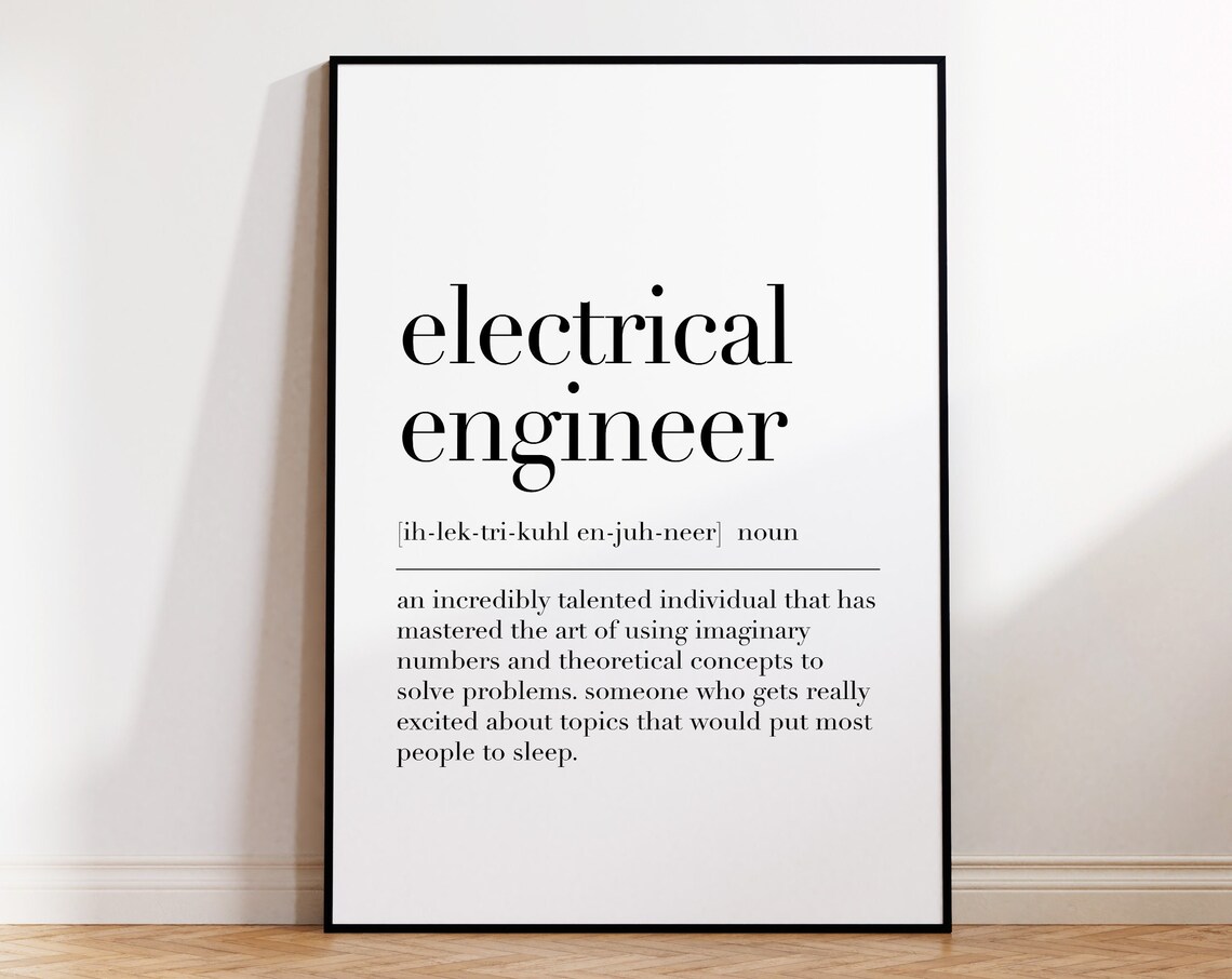 Electrical Engineer Definition Print Electrical Engineer Poster Engineer Quote Electrical Engineer Gifts Office Decor - Image 4