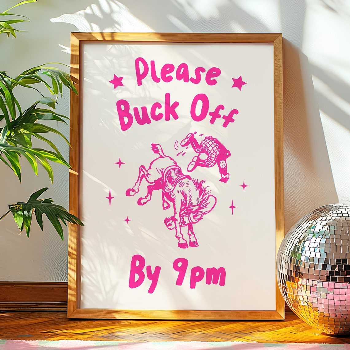 Please Buck Off By 9pm Pink Bucking Bronco Western Funny Poster