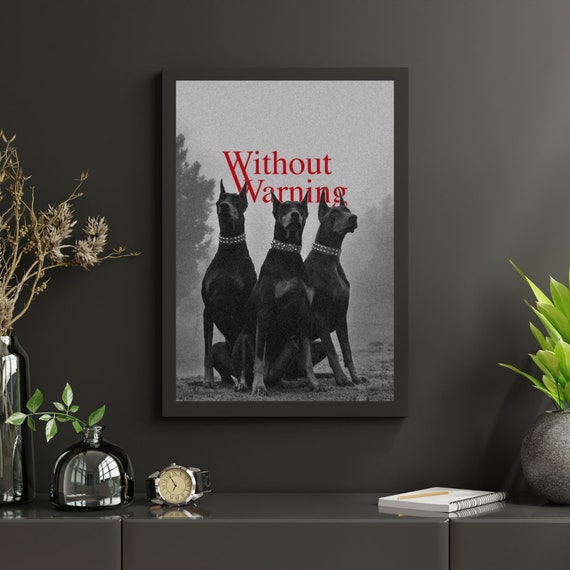 Bold Doberman Guard Dogs Print Unleash Power Without Warning Perfect For Home Decor
