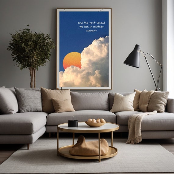 And The Next Second We Are In Another Moment Sky Clouds Sun Wall Art