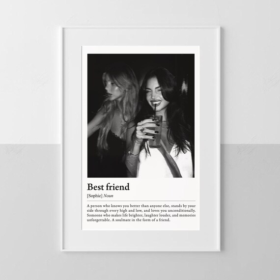 Custom Best Friend Definition Poster with Black and White Photo
