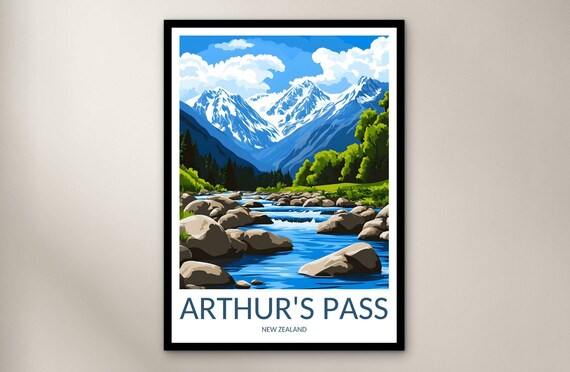 Arthur's Pass New Zealand Snowy Peaks Rocky River Scenic Poster