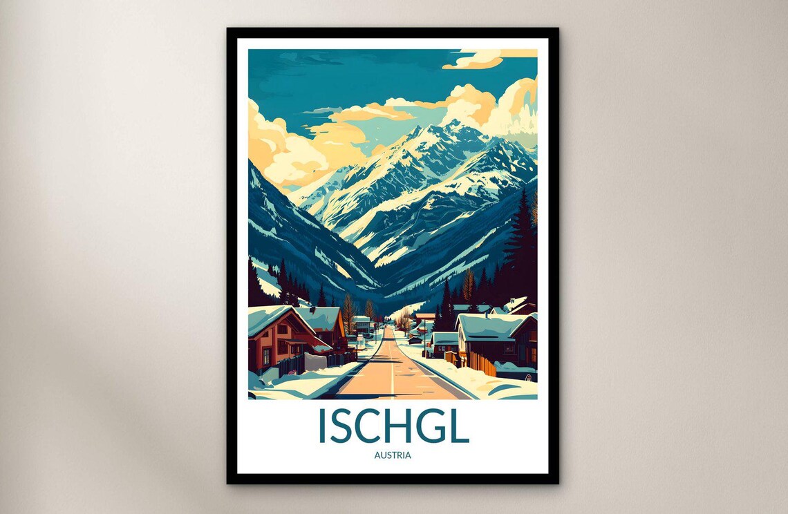 Ischgl Austria Snowy Alpine Village Mountain Road Travel Poster