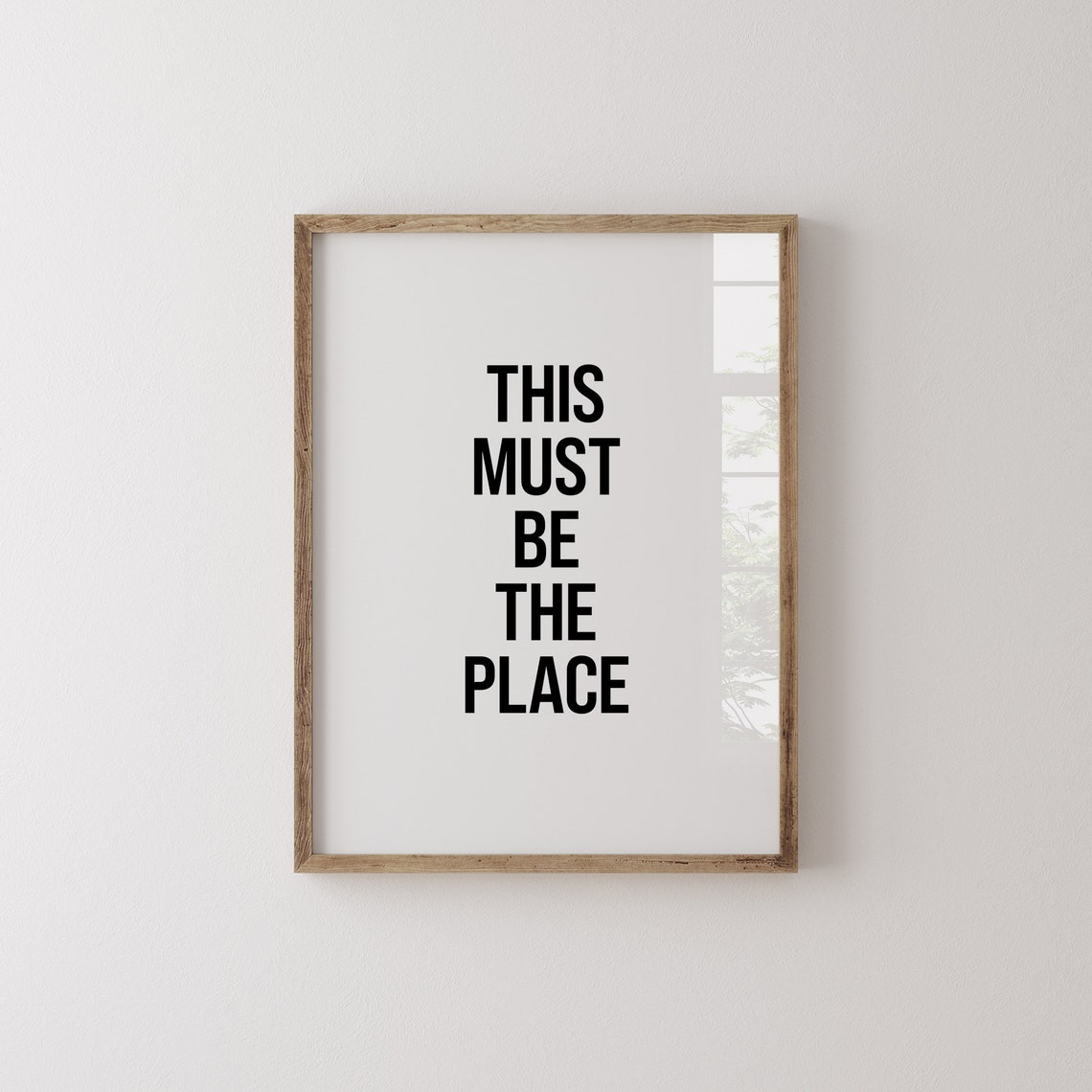 This Must Be The Place Quote Sign Modern Minimalist Typography Poster - Image 2