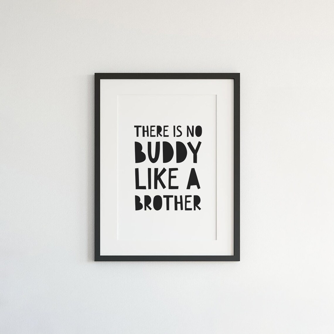 No Buddy Like A Brother Boys Room Art Print - Image 2