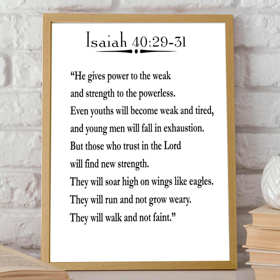 Isaiah 40:29-31 Scripture Quote, Bible Art Print
