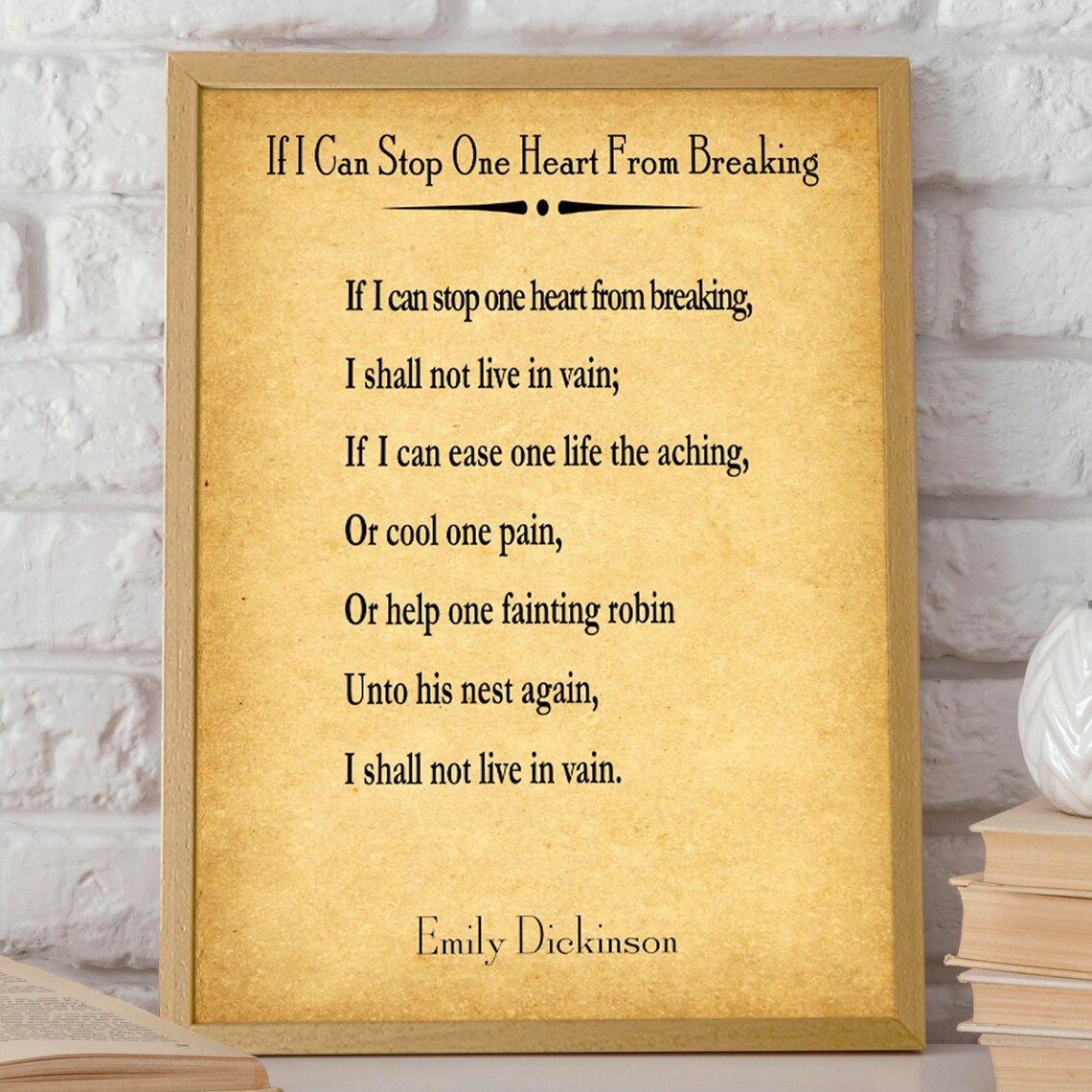 Emily Dickinson If I Can Stop One Heart From Breaking Poem Parchment Poster
