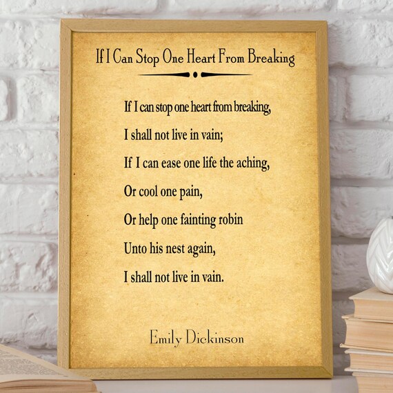 Emily Dickinson If I Can Stop One Heart From Breaking Poem Parchment Poster