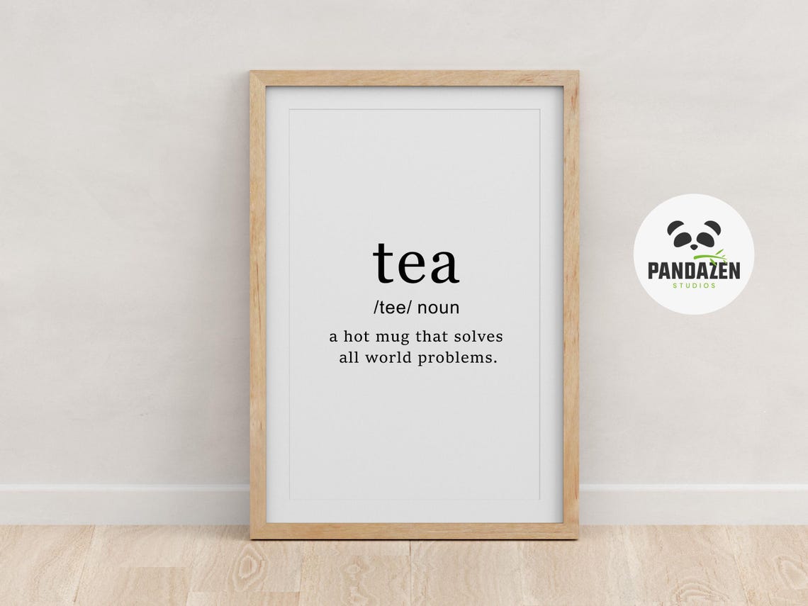 Tea Dictionary Definition Funny Tea Lover Kitchen Quote Poster - Image 4