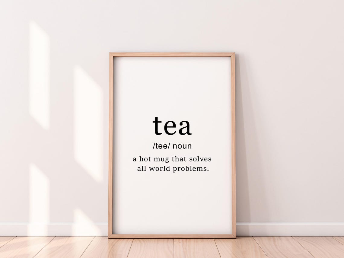Tea Dictionary Definition Funny Tea Lover Kitchen Quote Poster - Image 8