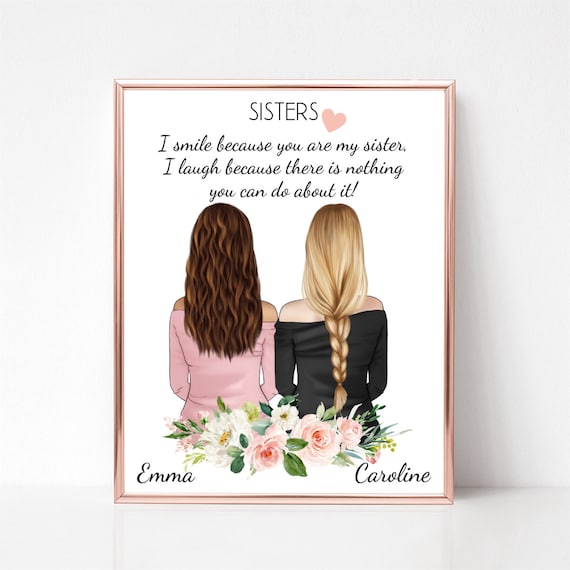 Sisters Print File Best Sister Print Sister Moving Away Sister Birthday Gift Big Sister Little Sister Funny Sister Gift