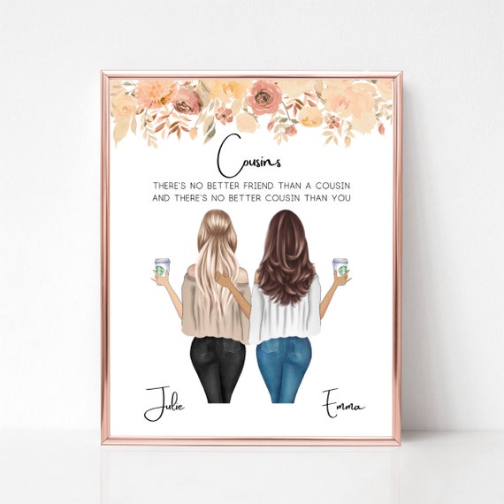 Cousins Custom Portrait Two Girls With Coffee Birthday Gift For Her Poster