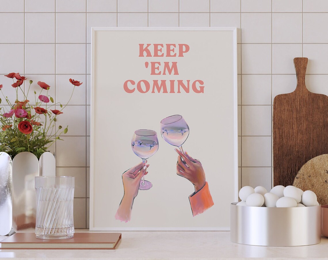 Keep 'Em Coming Cheers Toast Pink Cocktail Retro Bar Cart Poster