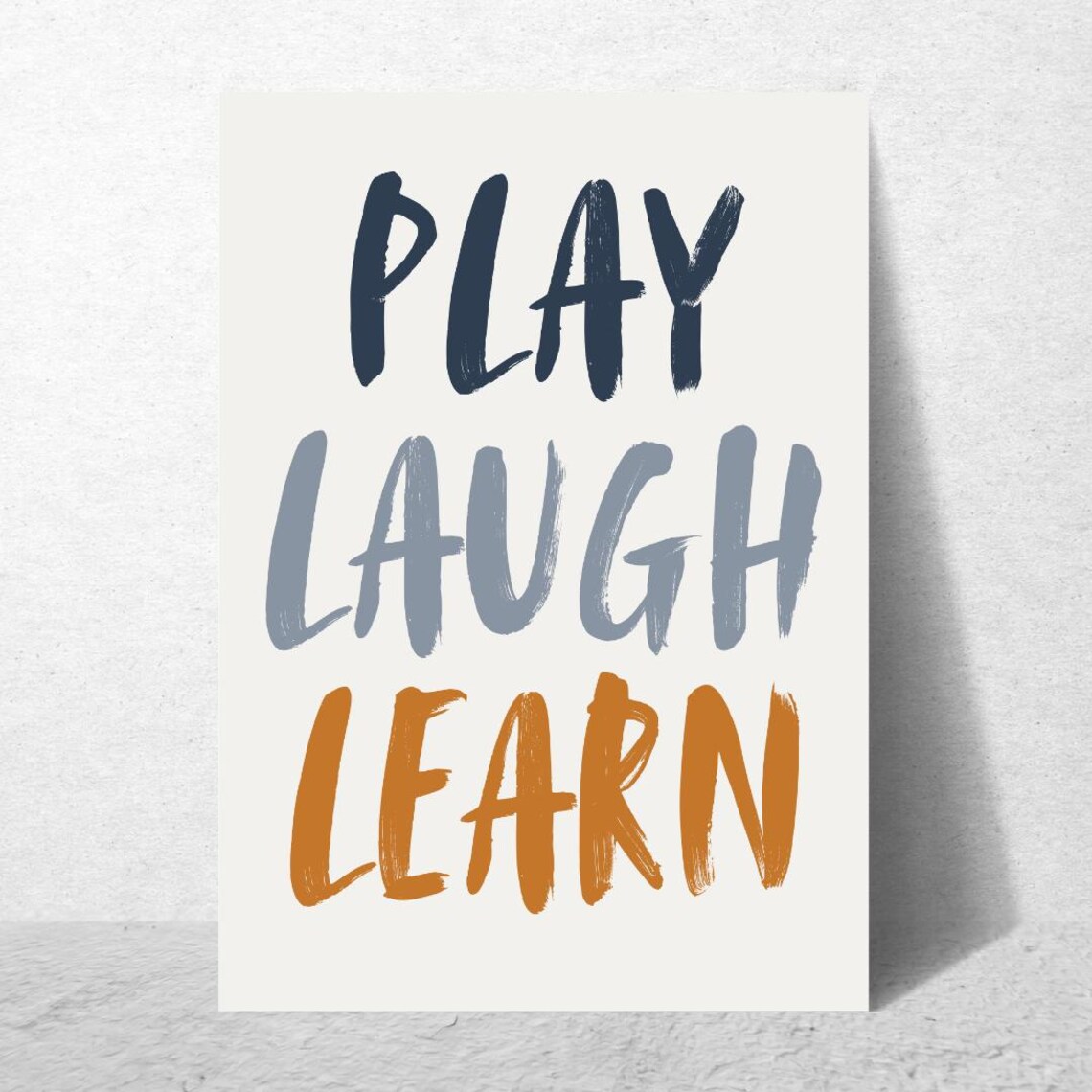 Play Laugh Learn Quote - Motivational Poster - Image 5