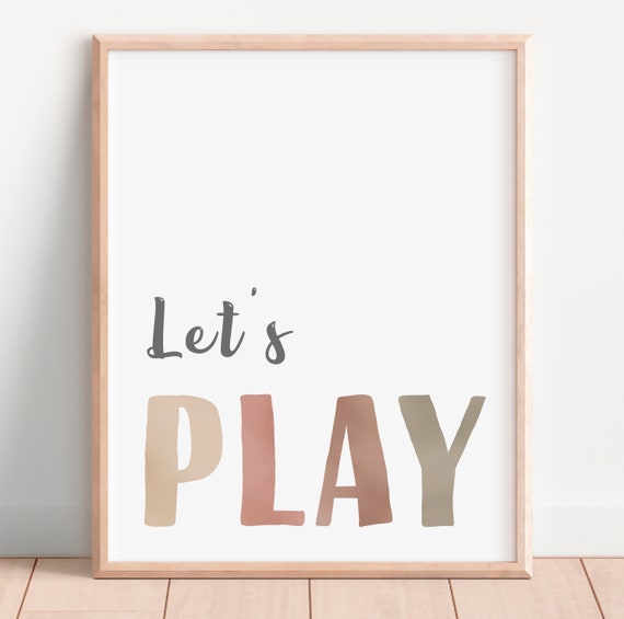 Lets Play Neutral Nursery Wall Art Poster