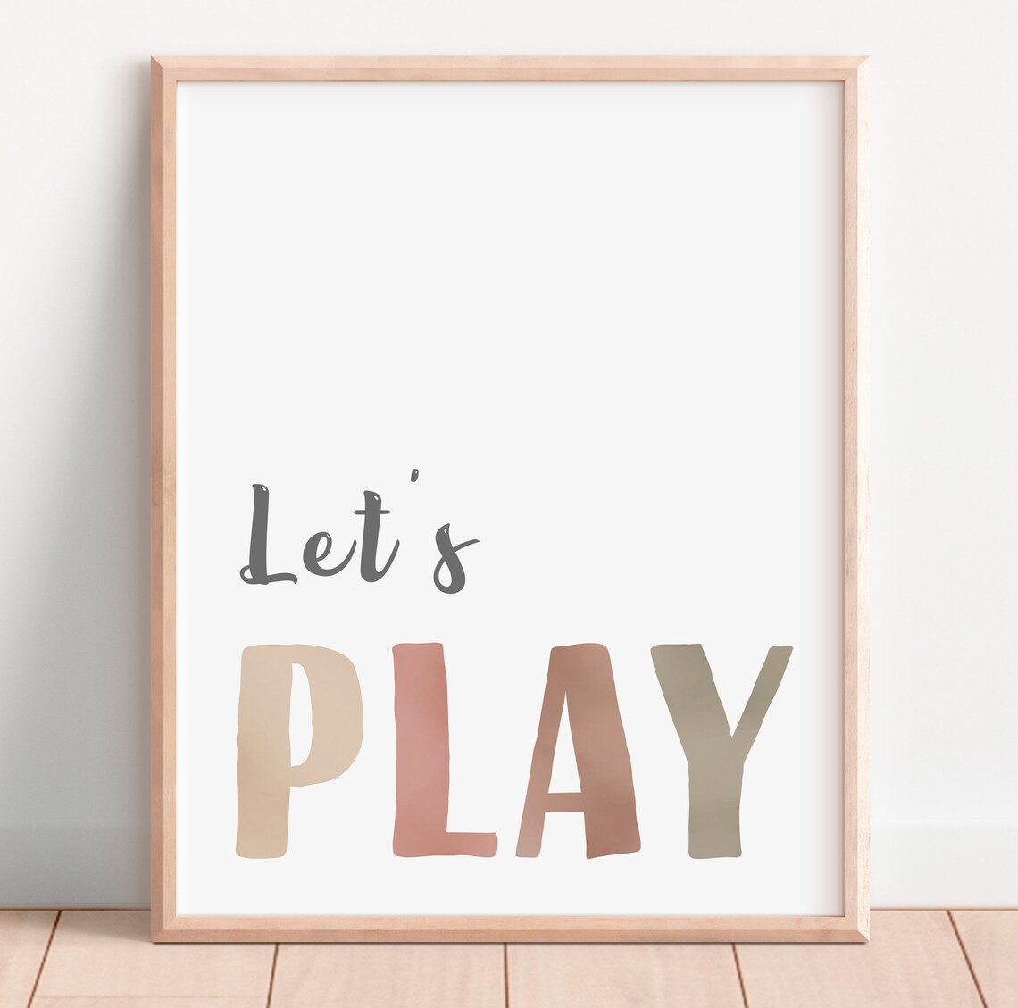 Lets Play Neutral Nursery Wall Art Poster